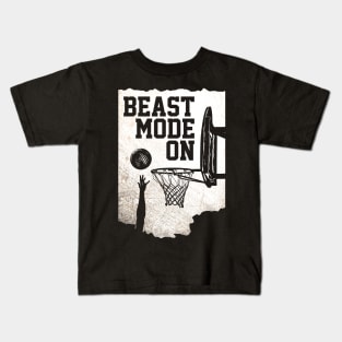 Beast Mode On - Basketball T-shirt Kids T-Shirt